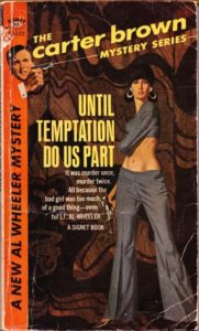 Cover of paperback Until Temptation Do Us Part, by Carter Brown