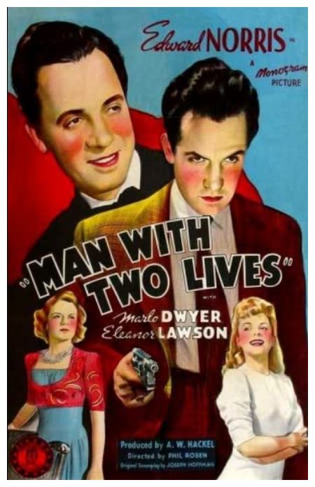 Man with Two Lives (Monogram, 1942)