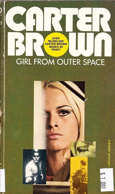 The Girl from Outer Space, by Carter Brown