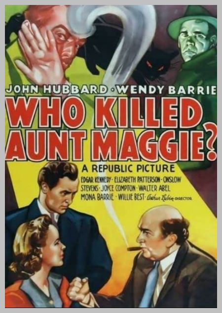 Poster for the movie Who Killed Aunt Maggie?