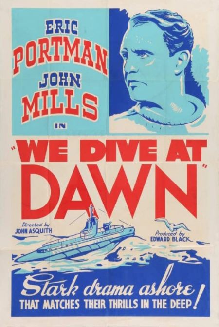 We Dive at Dawn (Gainsborough / Gaumont British, 1943)