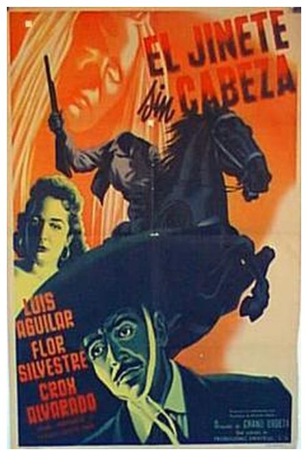 Poster for the movie El jinete sin cabeza