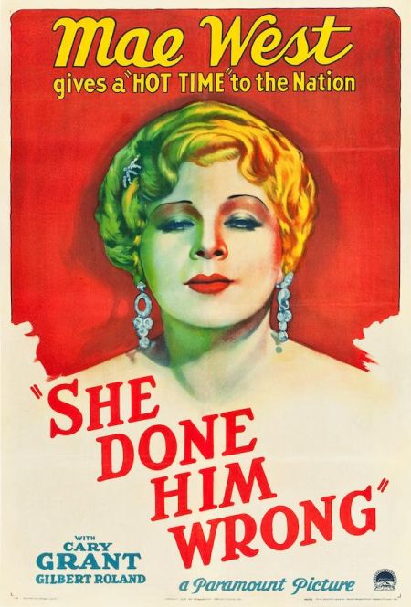 She Done Him Wrong (Paramount, 1933)
