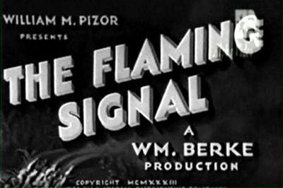 Title screen for the movie The Flaming Signal