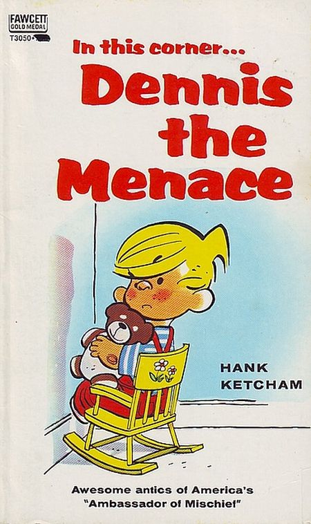 In This Corner…Dennis the Menace, by Hank Ketcham