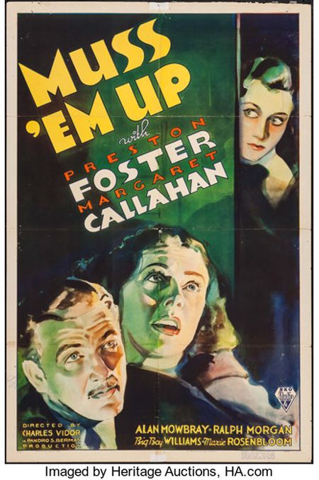 Poster for the movie Muss ’Em Up