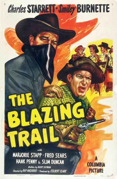 The Blazing Trail (Columbia, 1949)