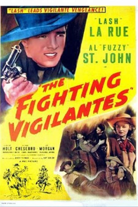 The Fighting Vigilantes (PRC, 1947)