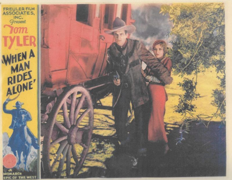 Lobby card for the movie When a Man Rides Alone