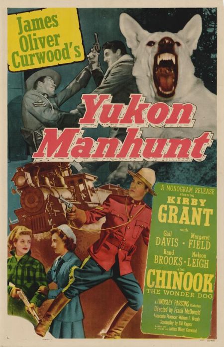 Poster for the movie Yukon Manhunt